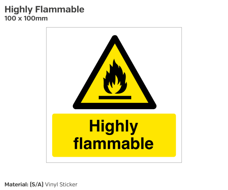Warning Highly Flammable Symbol & Text Safety Sign